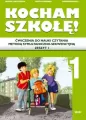 Kocham Szkołę! Ćwiczenia do nauki czytania metodą symultaniczno-sekwencyjną. Zeszyt 1 - tantis.pl