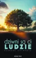 Dziwni są ci ludzie - tantis.pl