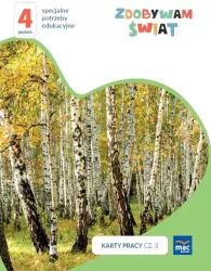 Zdobywam świat. Karty pracy c.3 wiosna/lato P.4