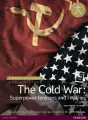 Pearson Baccalaureate: History The Cold War: Superpower Tensions and Rivalries 2e bundle - tantis.pl
