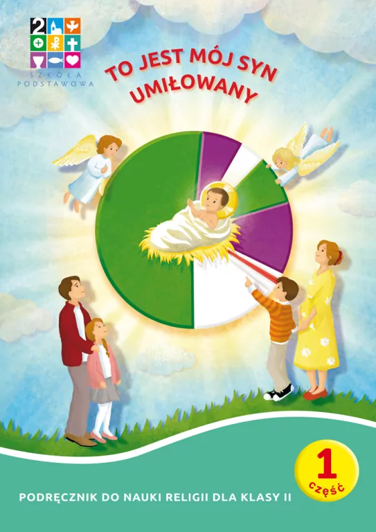 To jest mój Syn umiłowany. Podręcznik do nauki religii dla klasy II. Część 1-2 - tantis.pl