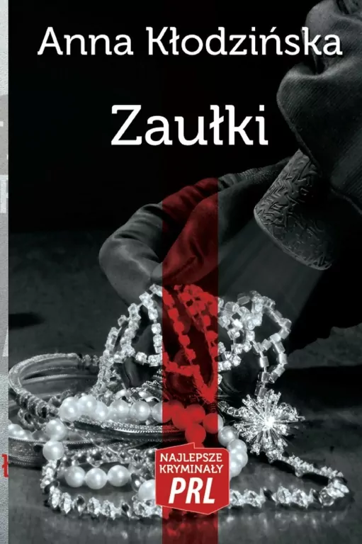 Zaułki. Najlepsze kryminały PRL - tantis.pl