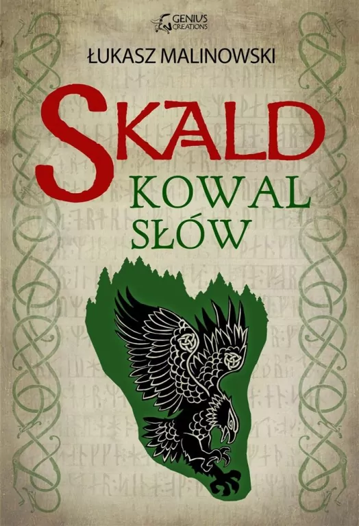 Kowal słów. Skald. Tom 2 - tantis.pl