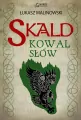 Kowal słów. Skald. Tom 2 - tantis.pl