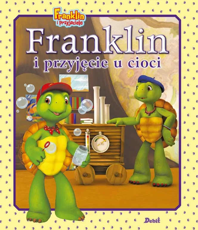 Franklin i przyjęcie u cioci - tantis.pl