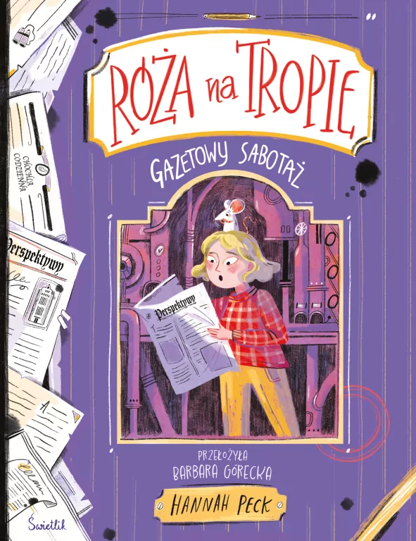Gazetowy sabotaż. Róża na tropie. Tom 3 - tantis.pl