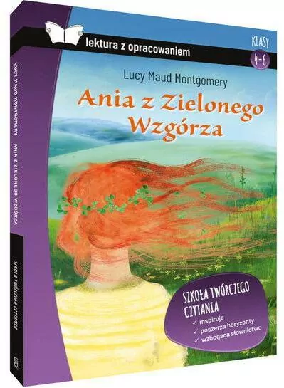 Ania z Zielonego Wzgórza. Lektura z opracowaniem - tantis.pl
