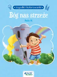Bóg nas strzeże. Psalm 91
