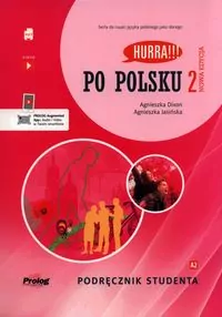 Po Polsku 2 - podręcznik studenta. Nowa edycja - tantis.pl