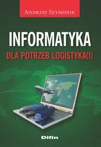 Informatyka dla potrzeb logistyka(i) - tantis.pl