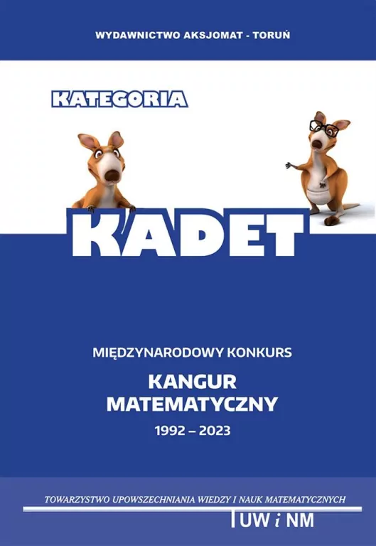 Matematyka z wesołym kangurem poziom Kadet 2023 - tantis.pl