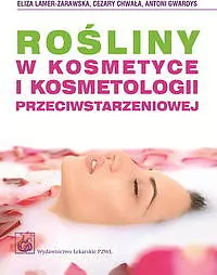 Rośliny w kosmetyce i kosmetologii przeciwstarzeniowej - tantis.pl