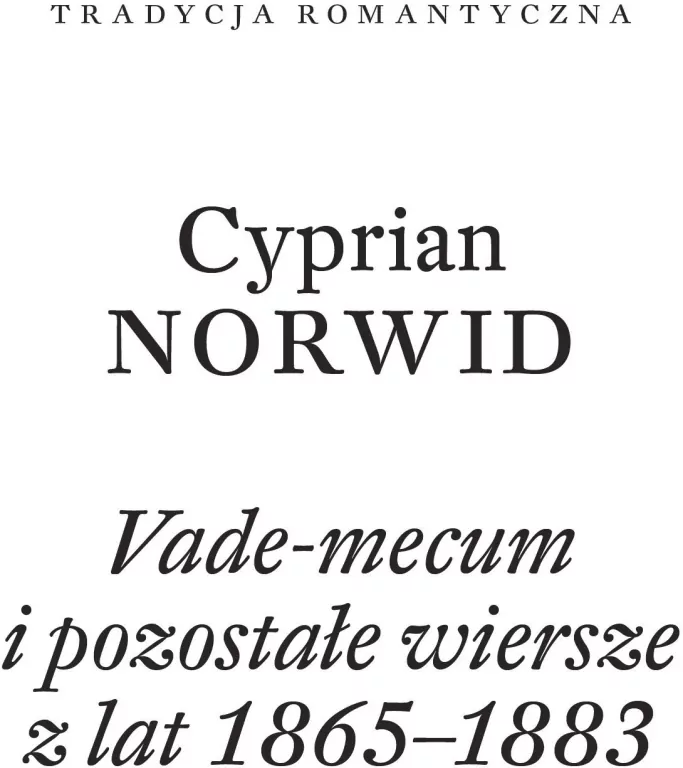 Vade-mecum i pozostałe wiersze z lat 1865-1883 - tantis.pl