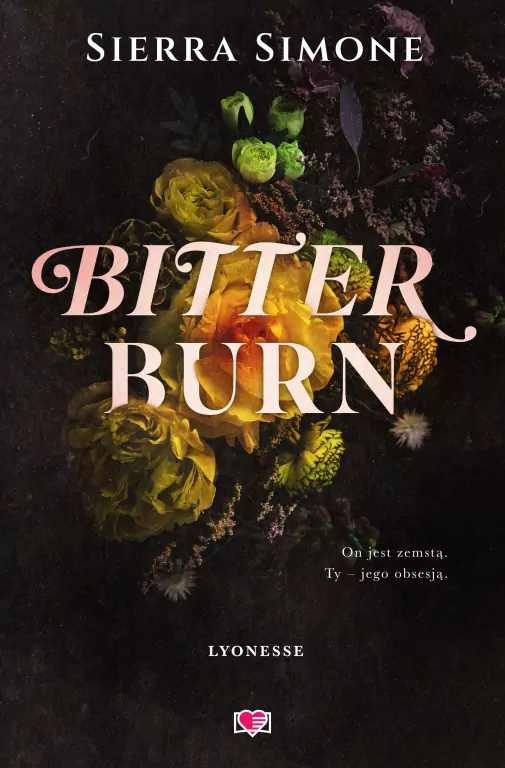 Bitter Burn. Lyonesse. Tom 3 - tantis.pl