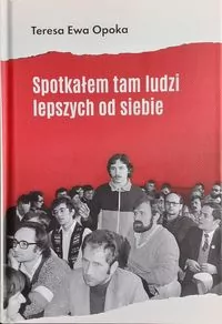 Spotkałem tam ludzi lepszych od siebie - tantis.pl