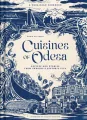 Cuisines of Odesa (UK Edition) Recipies and Stories from Ukraine's Historic City - tantis.pl