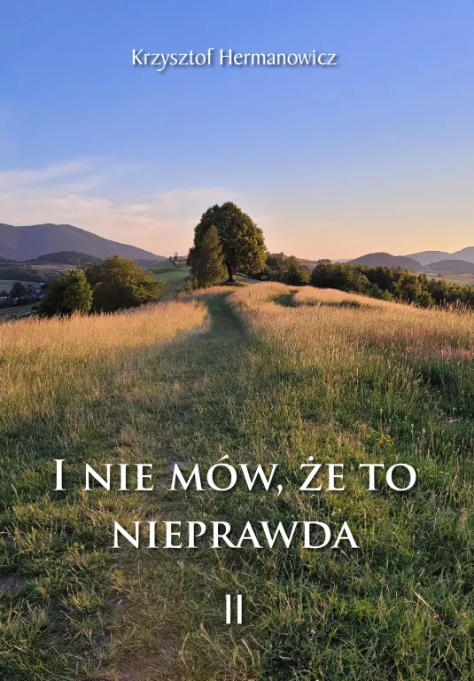 I nie mów, że to nieprawda II - tantis.pl