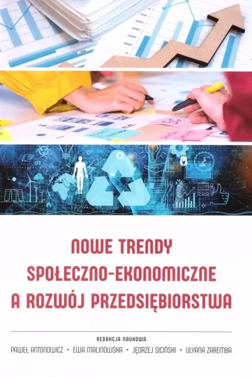 Nowe trendy społeczno-ekonomiczne a rozwój.. - tantis.pl