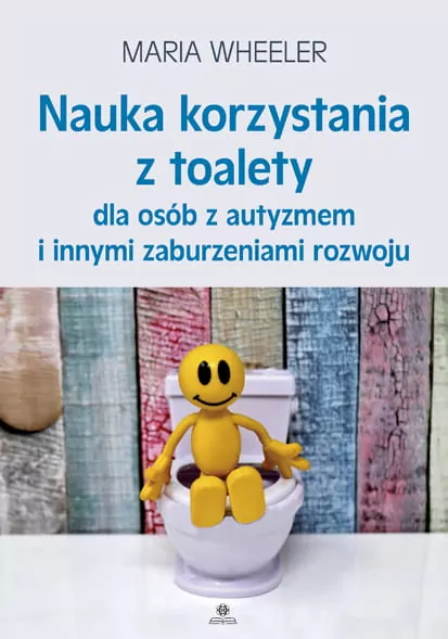 Nauka korzystania z toalety dla osób z autyzmem... - tantis.pl