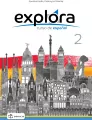Explora 2. Curso de espanol. Zeszyt ćwiczeń - tantis.pl