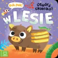 Puk, puk! Otwórz okienko! W lesie - tantis.pl