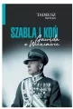 Szabla i koń. Gawęda o Wieniawie - tantis.pl