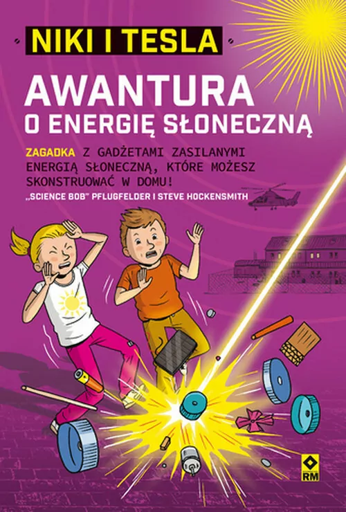 Awantura o energię słoneczną. Niki i Tesla. Tom 6 - tantis.pl