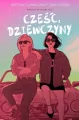 Cześć, dziewczyny (barwione brzegi) - tantis.pl