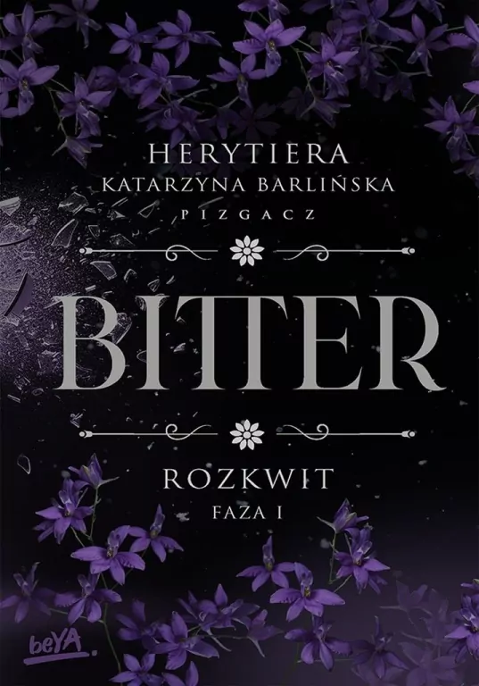 Rozkwit. Faza 1.Bitter. Tom 2 - tantis.pl