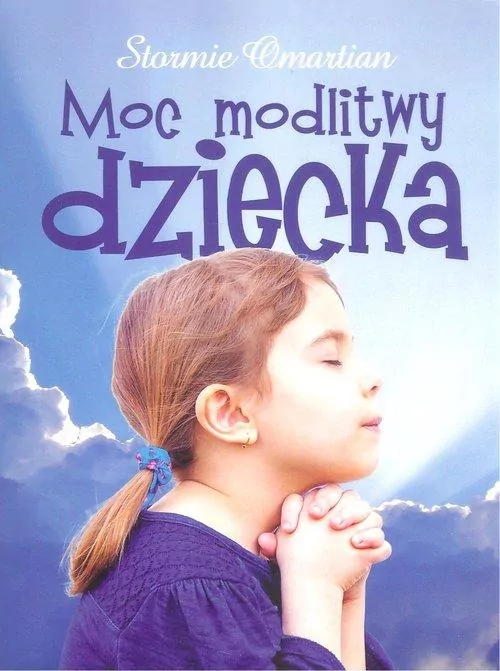 Moc modlitwy dziecka - tantis.pl