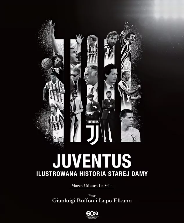 Juventus. Ilustrowana historia Starej Damy - tantis.pl