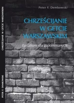Chrześcijanie w getcie warszawskim - tantis.pl