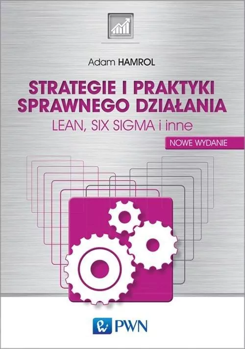 Strategie i praktyki sprawnego działania. LEAN, SIX SIGMA i inne - tantis.pl