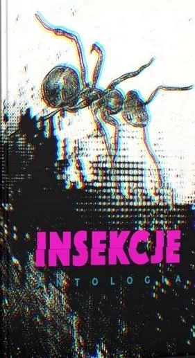 Insekcje. Antologia - tantis.pl