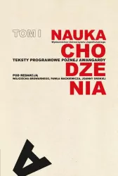 Nauka chodzenia T.1 Teksty programowe późnej...