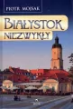Białystok niezwykły - tantis.pl