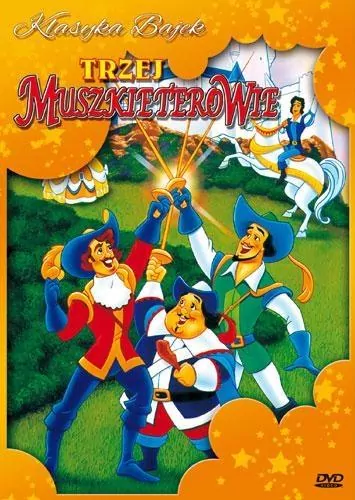 Klasyka bajki. Trzej muszkieterowie - tantis.pl