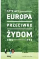 Europa przeciwko Żydom. 1880-1945 - tantis.pl