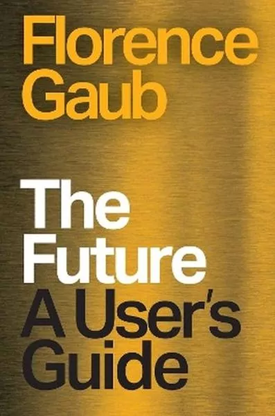 The Future. A User's Guide - tantis.pl