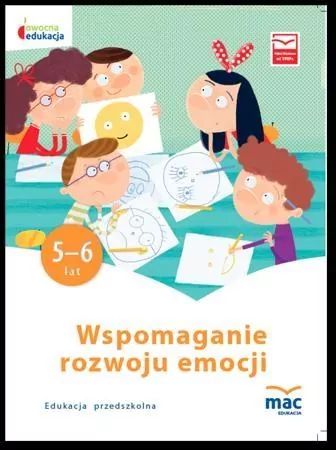 Wspomaganie rozwoju emocji. 5-6 lat. Owocna edukacja - tantis.pl