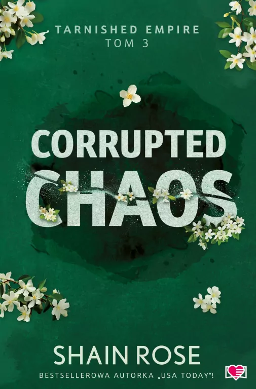 Corrupted Chaos. Tarnished Empire. Tom 3 - tantis.pl