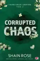 Corrupted Chaos. Tarnished Empire. Tom 3 - tantis.pl