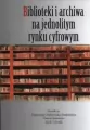 Biblioteki i archiwa na jednolitym rynku cyfrowym - tantis.pl