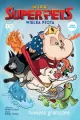 DC Liga Super-Pets: Wielka psota. Powieść graficzna dla dzieci - tantis.pl