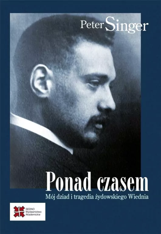 Ponad czasem. Mój dziad i tragedia żydowskiego Wiednia - tantis.pl