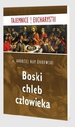 Boski chleb człowieka - tantis.pl