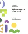 Wiosenne obrazki - tantis.pl