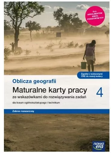 Oblicza geografii 4. Maturalne karty pracy ze wskazówkami do rozwiązywania zadań dla liceum ogólnokształcącego i technikum.  Zakres rozszerzony - tantis.pl