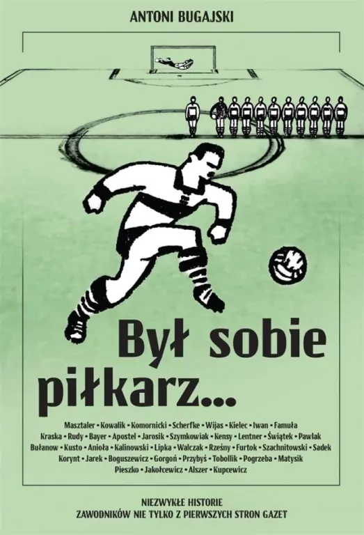 Był sobie piłkarz... Biblioteka Przeglądu Sportowego - tantis.pl
