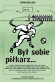 Był sobie piłkarz... Biblioteka Przeglądu Sportowego - tantis.pl